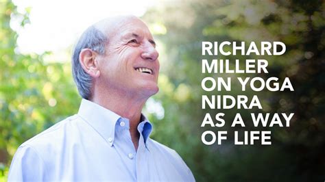 richard miller opposites|Richard Miller on Yoga Nidra as a Way of Life .